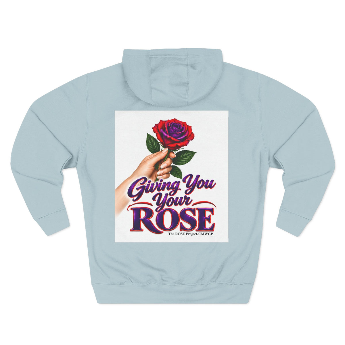 Rose Tribute Hoodie — "Giving You Your Rose" Celebration of Life Floral Pullover