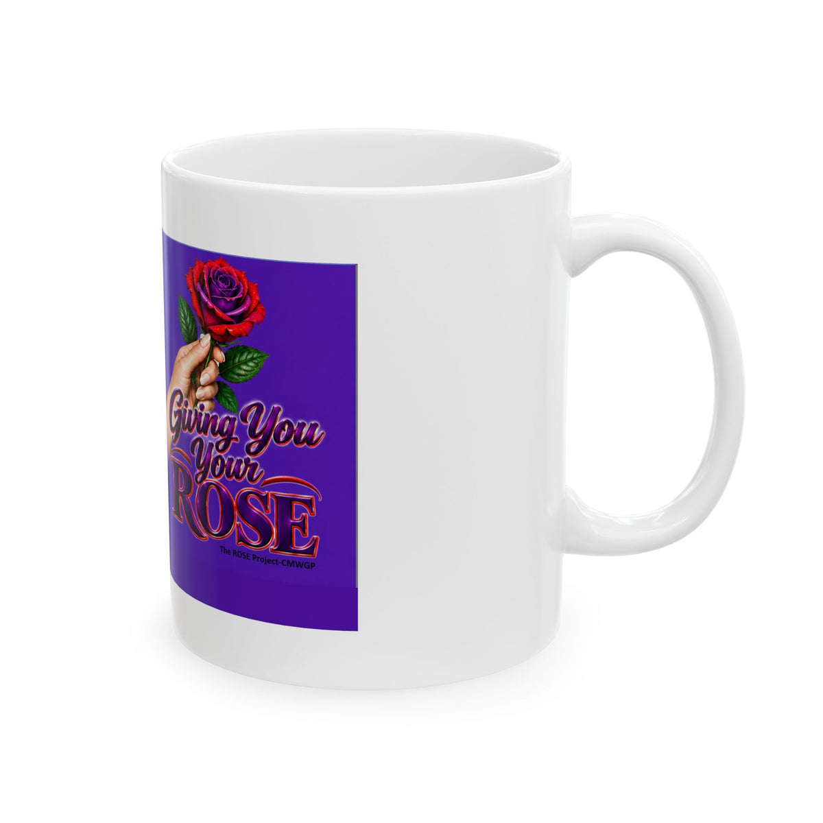 Giving You Roses Mug — Romantic Floral Ceramic Coffee Cup (11oz/15oz)